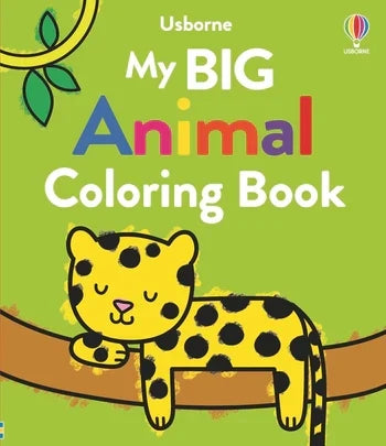 My Big Animal Coloring Book by Kate Nolan and HarperCollins — a kids coloring book with 90+ bold animal outlines including zoo animals, pets, birds, and bugs, for ages 3 and up