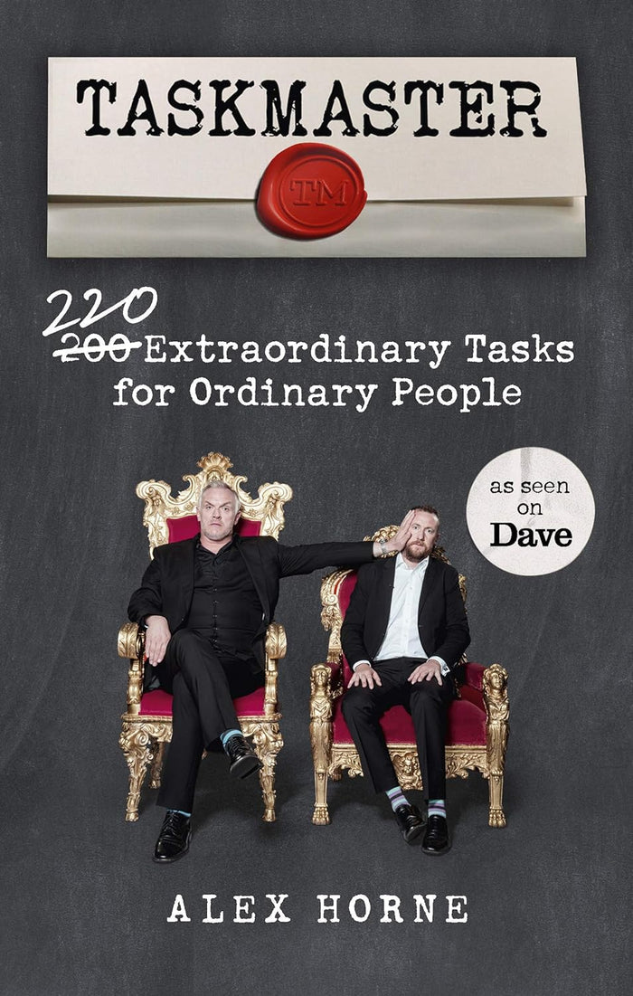 Taskmaster: 220 Extraordinary Tasks For Ordinary People Paperback