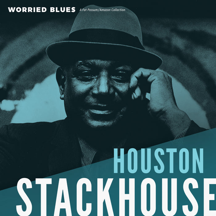 Houston Stackhouse - Worried Blues Vinyl & Merch | Fat Possum Records