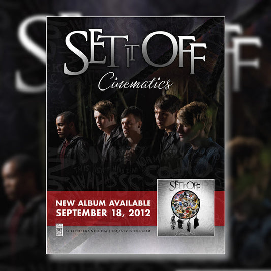 Set It Off album “Cinematics” poster features the band in a row, release date September 18, 2012, and album cover at bottom right. Shipped folded or rolled in a tube.