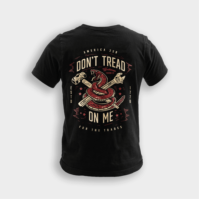 Don't Tread On Me - Tee