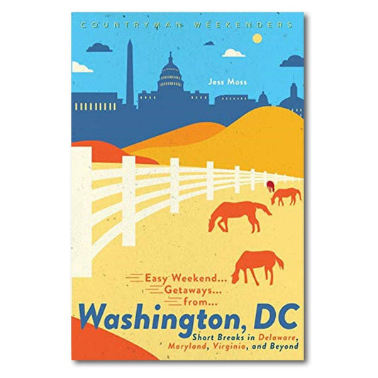 Easy Weekend Getaways from Washington DC - Library of Congress Shop