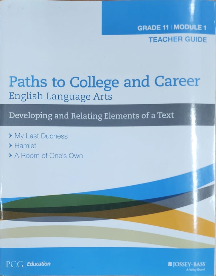English Language Arts, Grade 11 Module 1