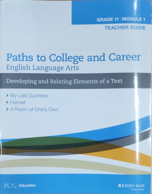 English Language Arts, Grade 11 Module 1
