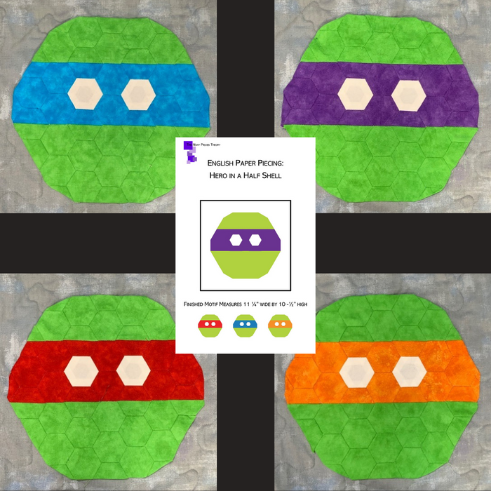 English Paper Piecing: Hero in a Half Shell Full Kit (Pattern included)