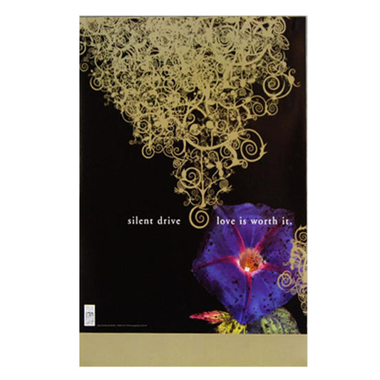 A Silent Drive poster with gold swirling patterns at the top, a large purple flower at the bottom right, and “silent drive love is worth it.” in white lowercase text against a black background.