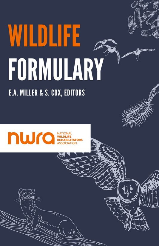 NWRA Wildlife Formulary, 5th Ed