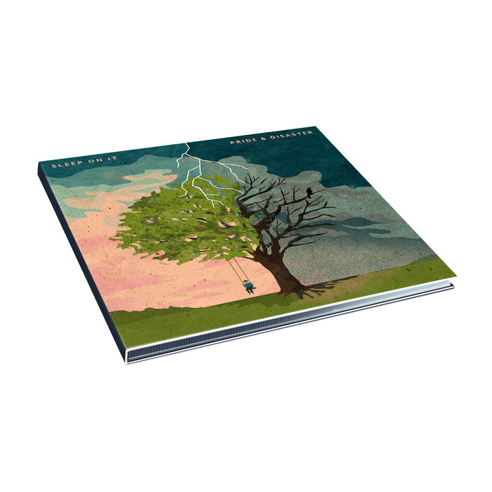 The Pride & Disaster CD cover by Sleep On It shows a split tree—one side lush with a swing, the other barren under lightning with a child swinging—symbolizing the album's powerful themes.