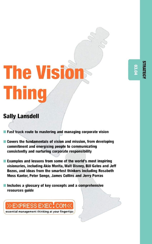 The Vision Thing Strategy 03 04
