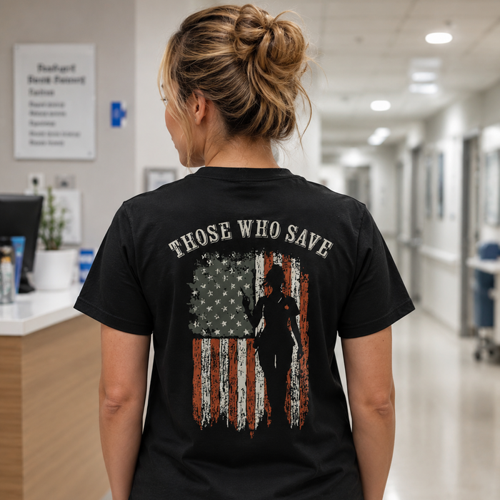 Those Who Save (NURSE) - Tee