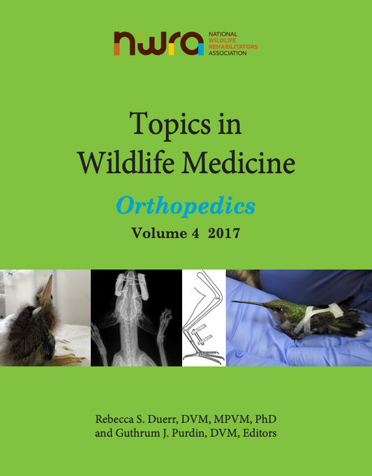 Topics in Wildlife Medicine Volume 4: Orthopedics