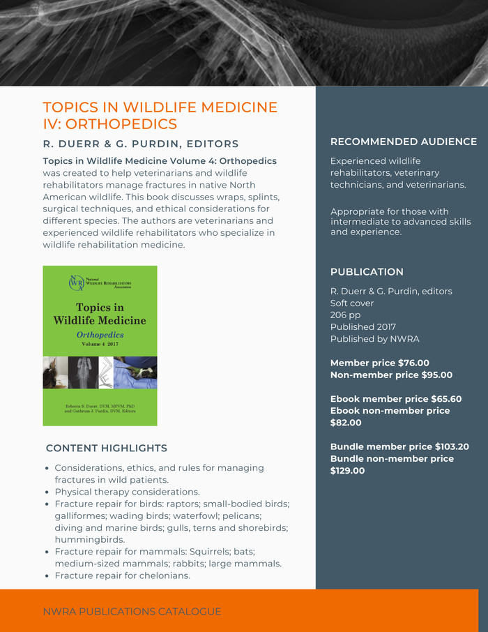 Topics in Wildlife Medicine Volume 4: Orthopedics