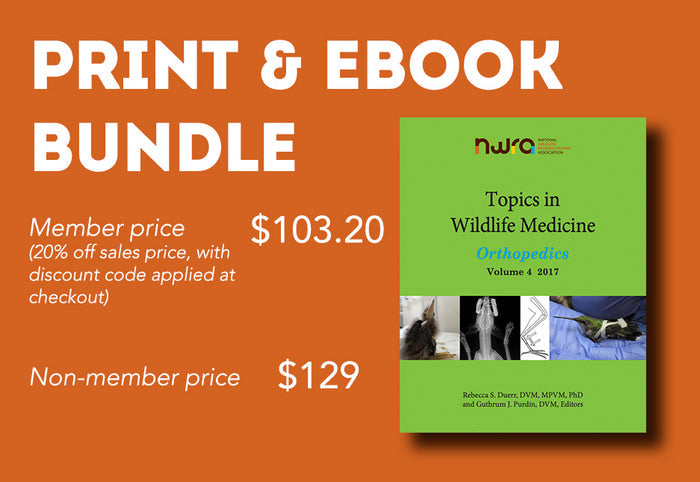 Topics in Wildlife Medicine Volume 4: Orthopedics