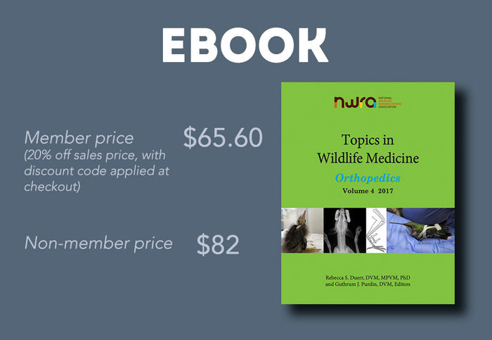Topics in Wildlife Medicine Volume 4: Orthopedics